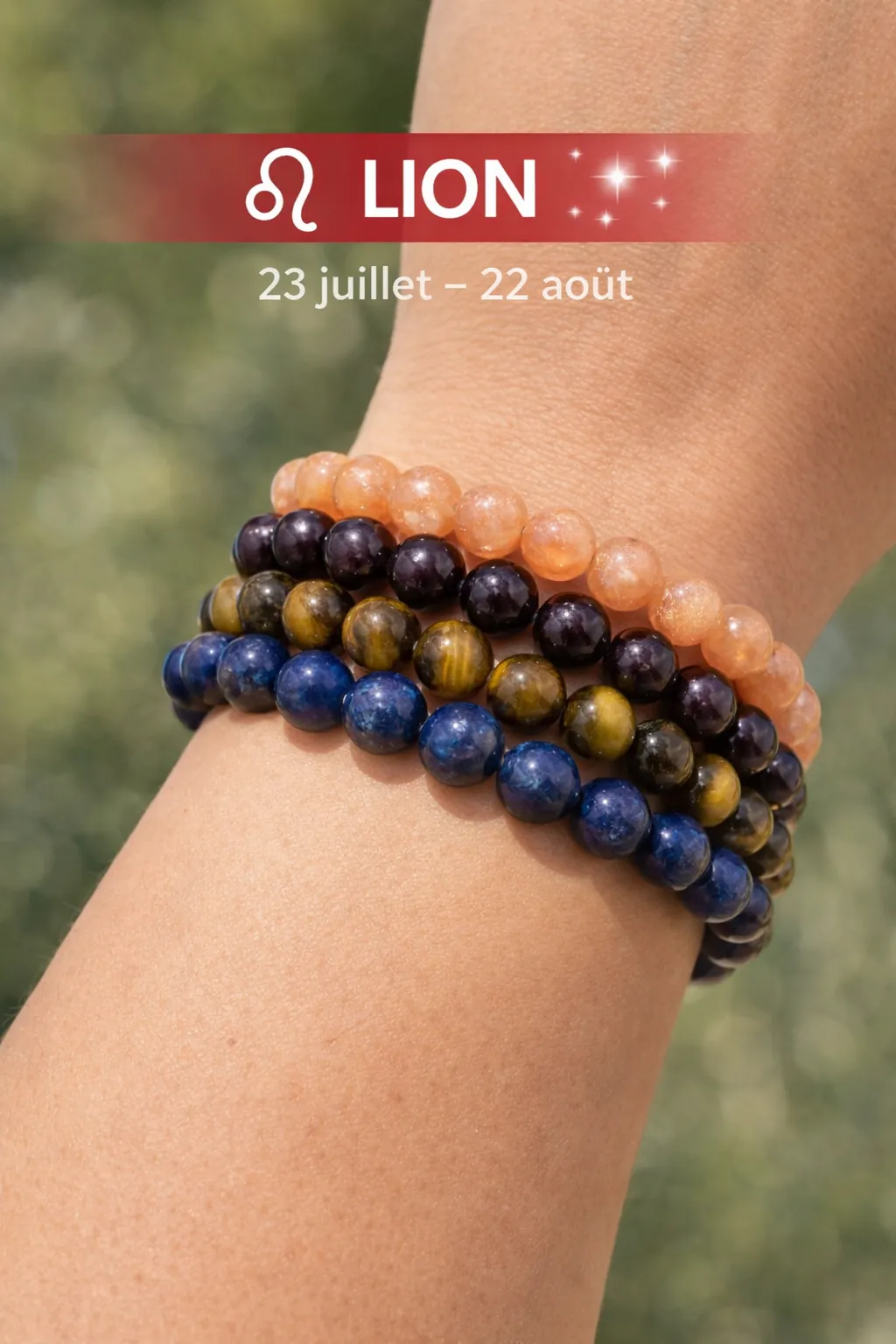 Bracelets astrologiques Lion en pierres naturelles empilés sur un poignet avec symbole Lion