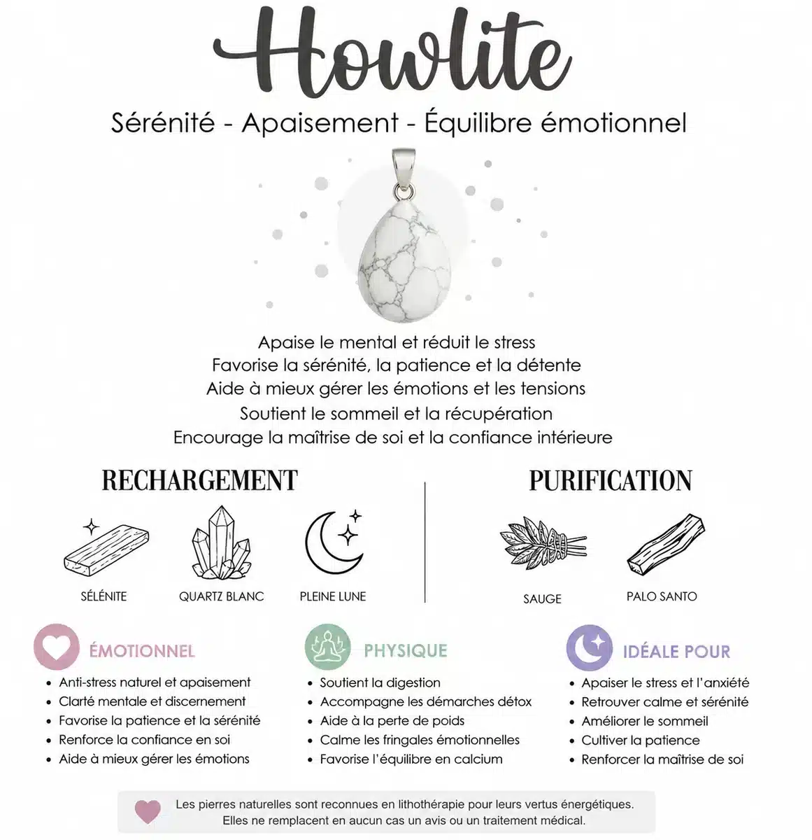 Fiche explicative sur la Howlite, ses bienfaits, sa purification et son rechargement
